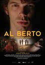 Фильм «Al Berto» смотреть онлайн фильм в хорошем качестве 720p