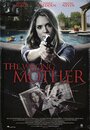 «The Wrong Mother» трейлер фильма в хорошем качестве 1080p