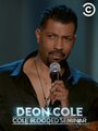 Фильм «Deon Cole: Cole Blooded Seminar» смотреть онлайн фильм в хорошем качестве 1080p