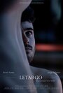 Фильм «Letargo» скачать бесплатно в хорошем качестве без регистрации и смс 1080p