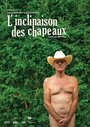 Фильм «L'inclinaison des chapeaux» смотреть онлайн фильм в хорошем качестве 1080p