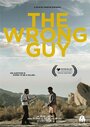 Фильм «The Wrong Guy» смотреть онлайн фильм в хорошем качестве 1080p