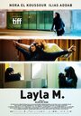 Фильм «Layla M.» смотреть онлайн фильм в хорошем качестве 1080p