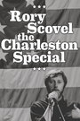 Фильм «Rory Scovel : The Charleston Special» смотреть онлайн фильм в хорошем качестве 720p