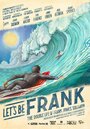 «Let's Be Frank» кадры фильма в хорошем качестве