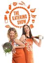 Фильм «The Katering Show» смотреть онлайн фильм в хорошем качестве 720p