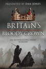 Сериал «Britain's Bloody Crown» смотреть онлайн сериалв хорошем качестве 1080p