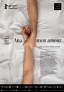 Фильм «Ана, любовь моя» смотреть онлайн фильм в хорошем качестве 720p