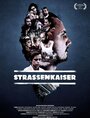 Фильм «Strassenkaiser» смотреть онлайн фильм в хорошем качестве 1080p