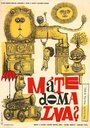 Фильм «Mate doma lva?» смотреть онлайн фильм в хорошем качестве 1080p