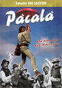 Фильм «Pacala» смотреть онлайн фильм в хорошем качестве 720p