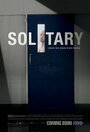 Фильм «Solitary» смотреть онлайн фильм в хорошем качестве 720p