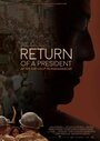 Фильм «Return of a President: After the Coup in Madagascar» смотреть онлайн фильм в хорошем качестве 1080p