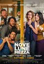 «Nove lune e mezza» трейлер фильма в хорошем качестве 1080p