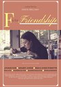 Фильм «F is for Friendship» скачать бесплатно в хорошем качестве без регистрации и смс 1080p