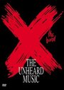 «X: The Unheard Music» трейлер фильма в хорошем качестве 1080p