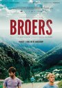 Фильм «Broers» смотреть онлайн фильм в хорошем качестве 720p