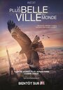 «La plus belle ville du monde» трейлер фильма в хорошем качестве 1080p