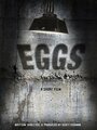 Фильм «The Eggs» скачать бесплатно в хорошем качестве без регистрации и смс 1080p