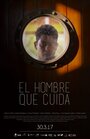 «El hombre que cuida» трейлер фильма в хорошем качестве 1080p