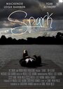 Фильм «Spark» смотреть онлайн фильм в хорошем качестве 1080p