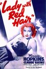 Фильм «Lady with Red Hair» смотреть онлайн фильм в хорошем качестве 720p