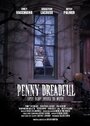 Фильм «Penny Dreadful» смотреть онлайн фильм в хорошем качестве 1080p