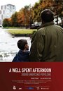 «A Well Spent Afternoon» трейлер фильма в хорошем качестве 1080p