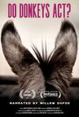 «Do Donkeys Act?» трейлер фильма в хорошем качестве 1080p