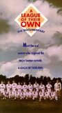 Фильм «A League of Their Own» смотреть онлайн фильм в хорошем качестве 720p