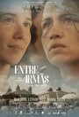 «Entre Irmãs» трейлер фильма в хорошем качестве 1080p