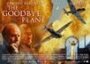 Фильм «The Goodbye Plane» смотреть онлайн фильм в хорошем качестве 720p