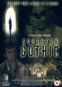 Фильм «Southern Gothic» смотреть онлайн фильм в хорошем качестве 1080p