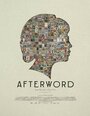 Фильм «Afterword» смотреть онлайн фильм в хорошем качестве 1080p