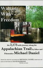 Фильм «Walking with Freedom» смотреть онлайн фильм в хорошем качестве 720p