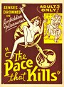 Фильм «The Pace That Kills» смотреть онлайн фильм в хорошем качестве 720p