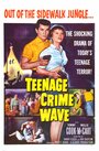 «Teen-Age Crime Wave» трейлер фильма в хорошем качестве 1080p