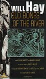 Фильм «Old Bones of the River» смотреть онлайн фильм в хорошем качестве 720p