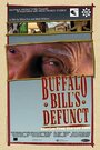 Buffalo Bill's Defunct: Stories from the New West