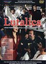 «Lutalica» кадры фильма в хорошем качестве