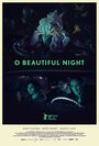 «O Beautiful Night» кадры фильма в хорошем качестве