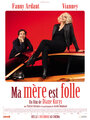 Фильм «Ma mère est folle» смотреть онлайн фильм в хорошем качестве 720p