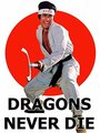 Фильм «Dragons Never Die» смотреть онлайн фильм в хорошем качестве 1080p