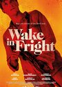 Сериал «Wake in Fright» скачать бесплатно в хорошем качестве без регистрации и смс 1080p