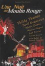 «Une nuit au Moulin-Rouge» кадры фильма в хорошем качестве