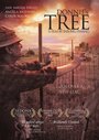 Фильм «Donnie's Tree» смотреть онлайн фильм в хорошем качестве 1080p