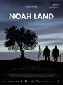 «Noah Land» трейлер фильма в хорошем качестве 1080p