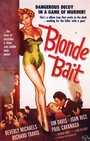 Фильм «Blonde Bait» смотреть онлайн фильм в хорошем качестве 1080p