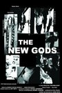 Фильм «The New Gods» смотреть онлайн фильм в хорошем качестве 720p