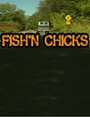 Фильм «Fish'n Chicks» смотреть онлайн фильм в хорошем качестве 1080p